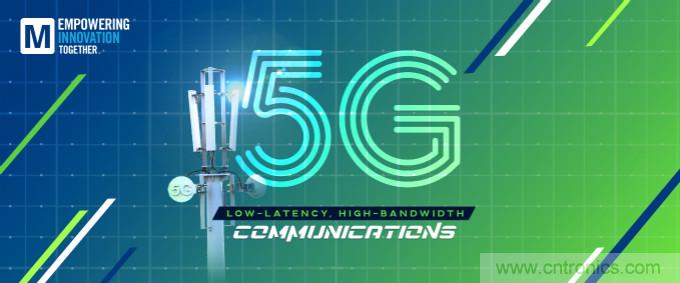 貿(mào)澤啟動2021 Empowering Innovation Together計劃，全新播客版塊探索5G技術(shù)